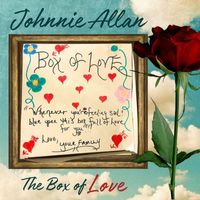 Johnnie Allan - The Box of Love