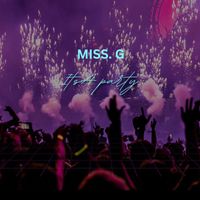Miss. G - IT'S A PARTY