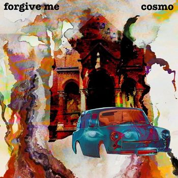 Cosmo - Forgive Me