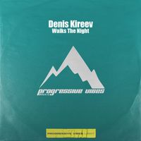 Denis Kireev - Walks The Night