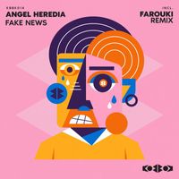 Angel Heredia - FAKE NEWS