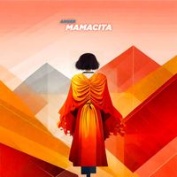 Anger - Mamacita