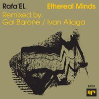 Rafa'EL - Ethereal Minds