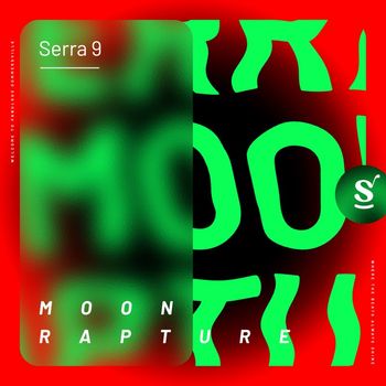 Serra 9 - Moon Rapture