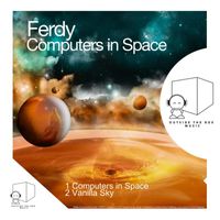 Ferdy - Computers In Space