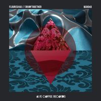 Flourish AU - Draw Together (Extended Mix)