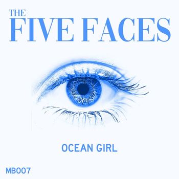 The Five Faces - Ocean Girl