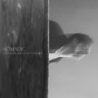 The Nomadic - Treading Water (Extended)