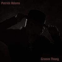 Patrick Adams - Groove Thang (Steppers Jam)