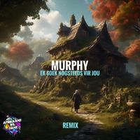 Murphy - Ek Soek Nogsteeds Vir Jou (Awd Remix)