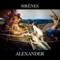 Alexander - Sirènes