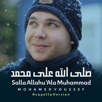 Mohamed Youssef - Salla Allahu 'Ala Muhammad (Acapella Version)