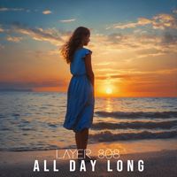 Layer 808 - All day long