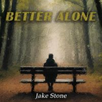 Jake Stone - Better Alone