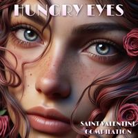 High School Music Band - Hungry Eyes Saint Valentine Compilation