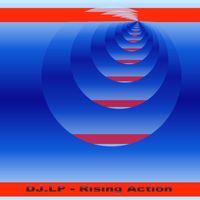DJ.LP - Rising Action