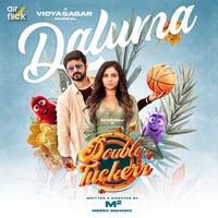 Karthik - Daluma (From "Double Tuckerr") (Original Motion Picture Soundtrack)