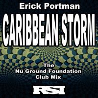 Erick Portman - Caribbean Storm (Nu Ground Foundation Club Mix)