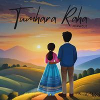 Miracle - Tumhara Raha