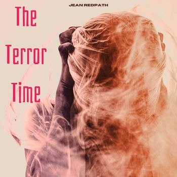 Jean Redpath - The Terror Time - Jean Redpath