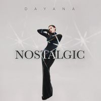 Dayana - Nostalgic
