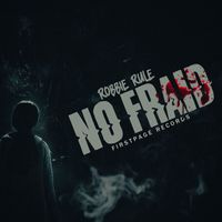 Robbie Rule - No Fraid