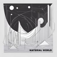 From Atoms - Material World