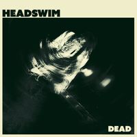 Headswim - Dead (Live)