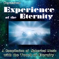 Parzzival - Experience of the Eternity (A Compilation of Spherical Music with the Touch of Eternity)