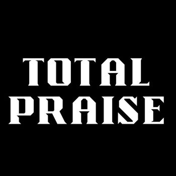 Noel - Total Praise