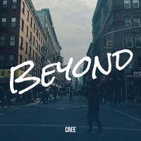 Cree - Beyond