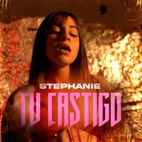 Stephanie - Tu Castigo