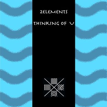 2Elements - Thinking of U (Radio-Edit)