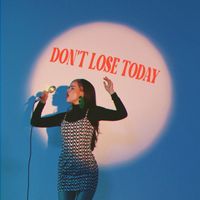 Ina Forsman - Don't Lose Today