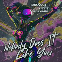 MUSZETTE - Nobody Does it Like You