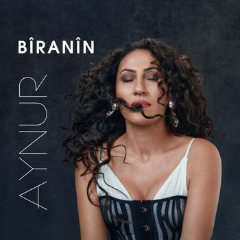 Aynur - Bîranîn