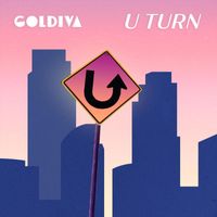 Goldiva - U Turn (feat. Martha)