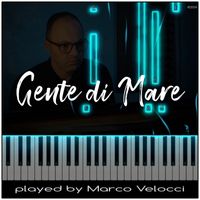 Marco Velocci - Gente di mare (Instrumental)