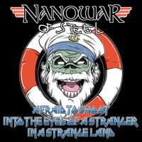 Nanowar of Steel - Afraid to shoot into the eyes of a stranger in a strange land
