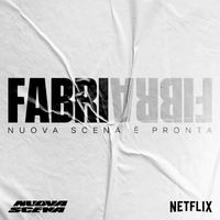 Fabri Fibra - Nuova Scena è Pronta (From the Netflix Rap Show “Nuova Scena”)