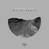 Aaron Kid - White Space