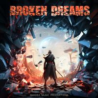 Amadea Music Productions - Broken Dreams