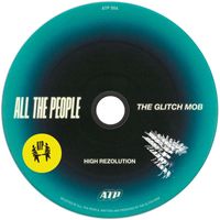 The Glitch Mob - High Rezolution