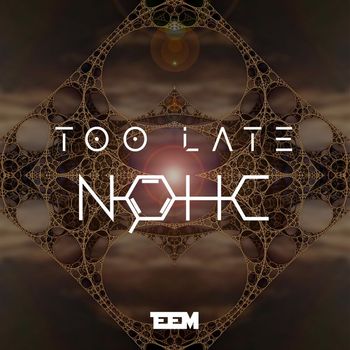 NOHC - Too Late
