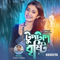 Nandita - Tuptap Brishty