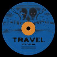 Hologram - Travel