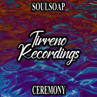 Soulsoap - Ceremony