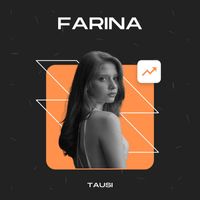 Farina - Tausi