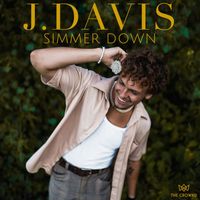 J. Davis - Simmer Down (Explicit)