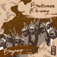 Bantwanas - Bazovuya (Extended)